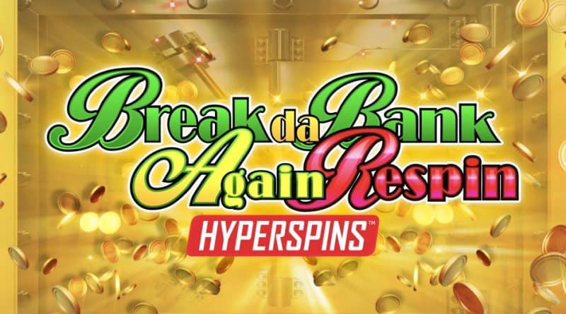 Break da Bank Again
